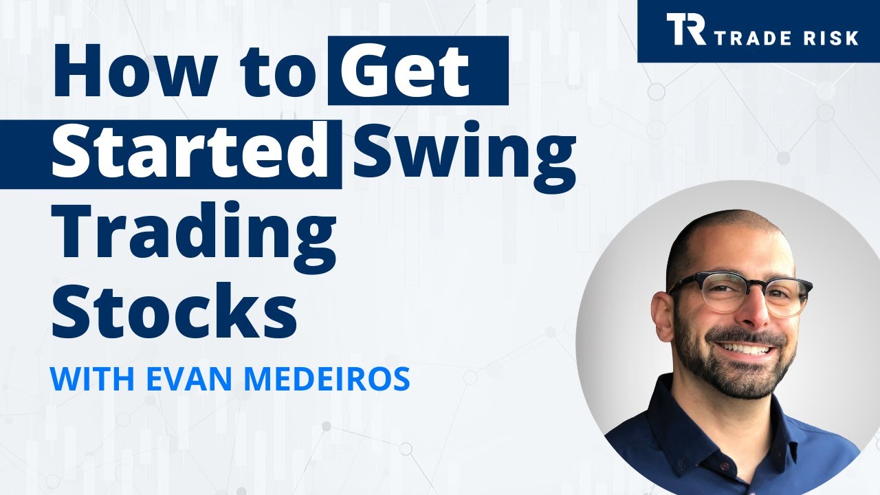 How to get Started Swing Trading Stocks